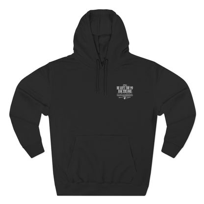 He Left the 99 For the One Hoodie — Christian Faith Graphic Hoodie