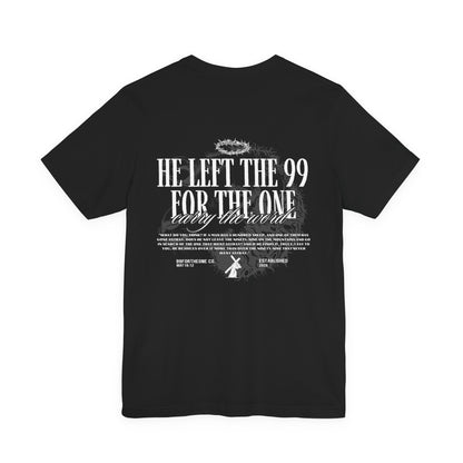 Christian 'He Left the 99 for the One' Graphic Tee
