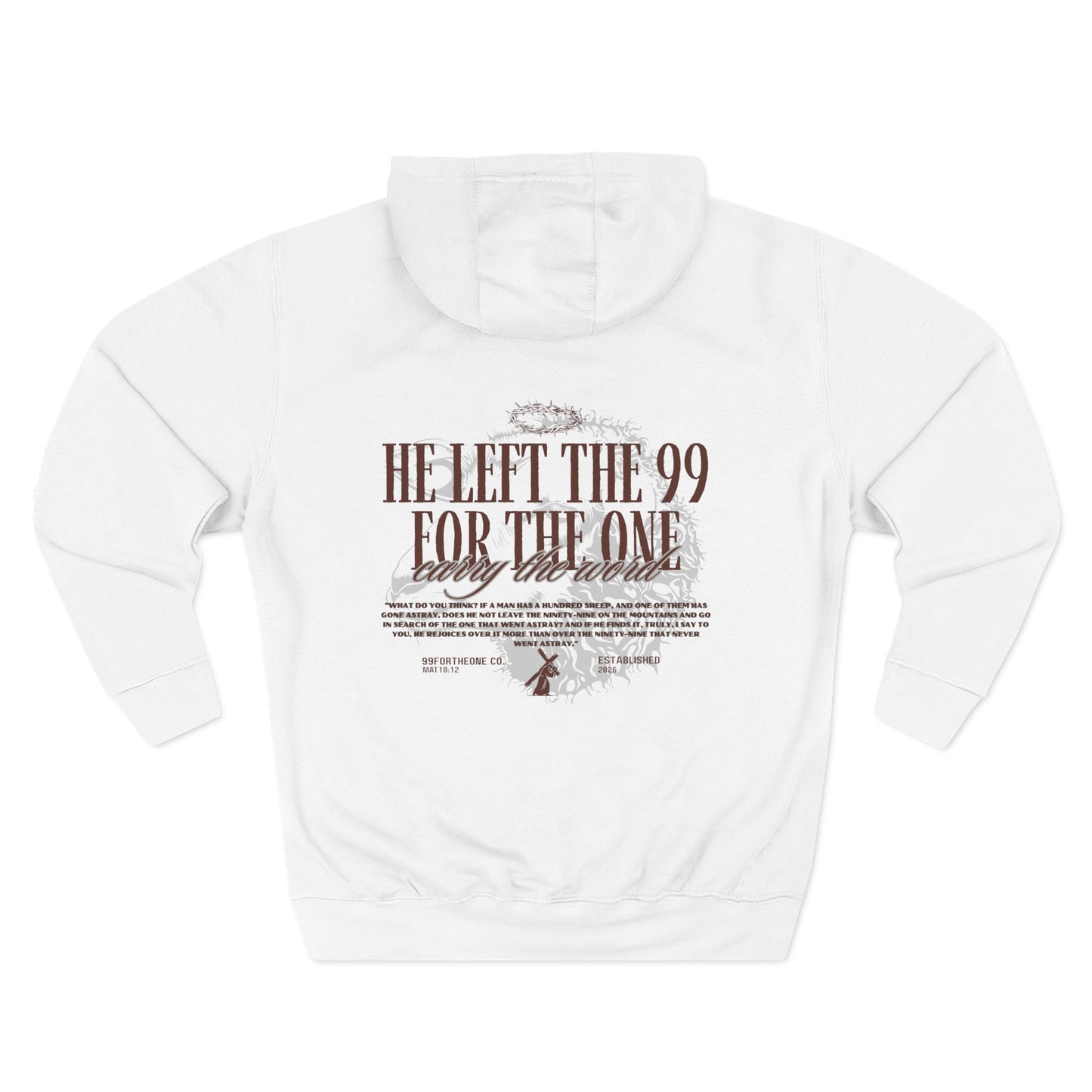 He Left the 99 For the One Hoodie — Christian Faith Graphic Hoodie