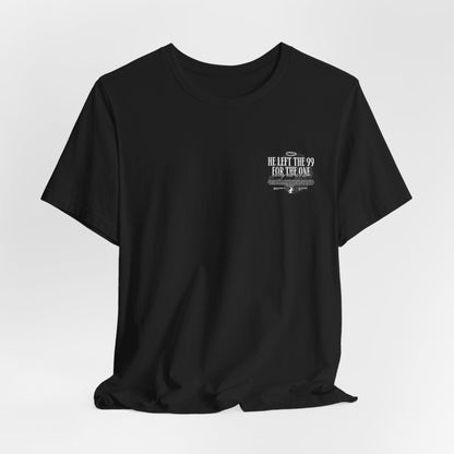 Christian 'He Left the 99 for the One' Graphic Tee